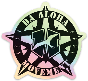 Da Aloha Movement Holographic Sticker 3.5"