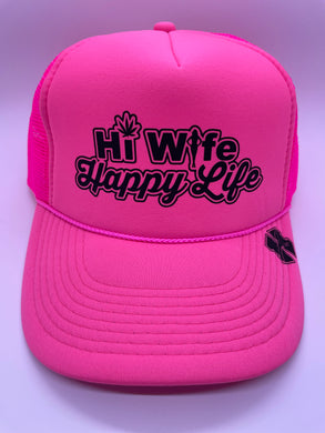 Hi Wife Happy Life Trucker