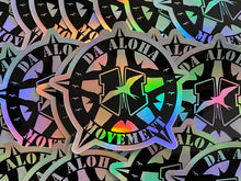 Load image into Gallery viewer, Da Aloha Movement Holographic Sticker 3.5&quot;