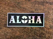 Load image into Gallery viewer, Aloha Hologram 4&quot; Sticker