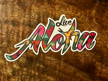Load image into Gallery viewer, Live Aloha 5&quot; Sticker in Island Hibiscus